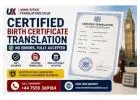 Certified Birth Certificate Translation – No Errors, Fully Accepted